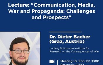 Відкрита лекція “Комунікація, медіа, війна та пропаганда: виклики та перспективи” з Dr. Dieter Bacher (Austria)